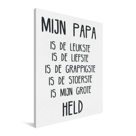 Vaderdag - Mijn papa Canvas