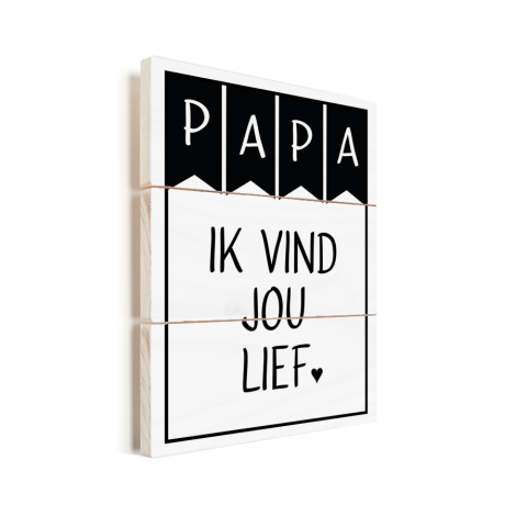 Vaderdag â€“ Papa ik vind jou lief Vurenhout