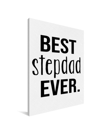 Vaderdag - Best stepdad ever Canvas