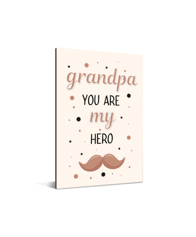 Vaderdag - Grandpa you are my hero - vaderdaggeschenk Aluminium