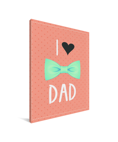 Vaderdag - I love dad met strik Canvas